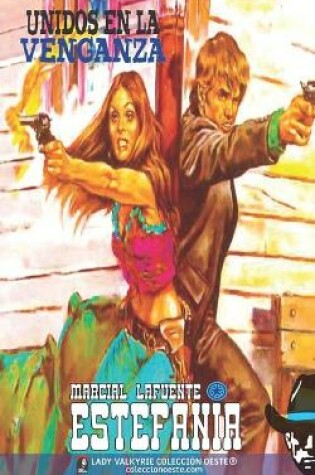 Cover of Unidos en la venganza (Colección Oeste)