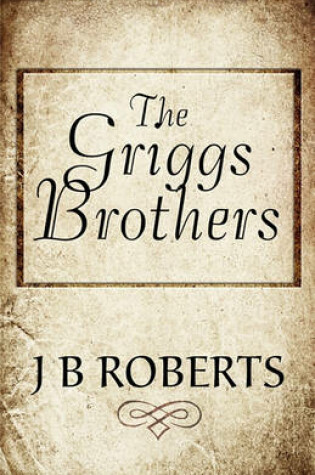 Cover of The Griggs Brothers