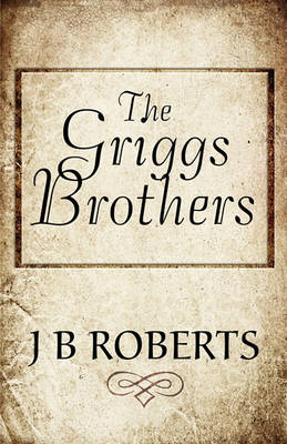 Book cover for The Griggs Brothers