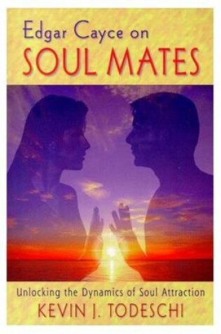 Cover of Edgar Cayce on Soul Mates