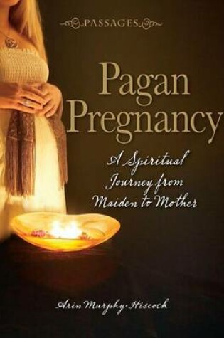 Cover of Passages Pagan Pregnancy