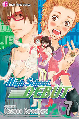Book cover for High School Debut, Vol. 7