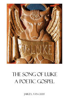 Book cover for The Song Of Luke