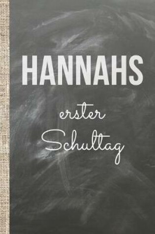 Cover of Hannahs erster Schultag