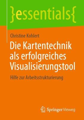 Cover of Die Kartentechnik als erfolgreiches Visualisierungstool