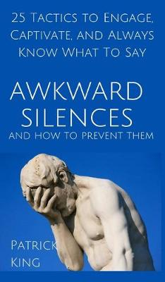 Book cover for Awkward Silences and How to Prevent Them