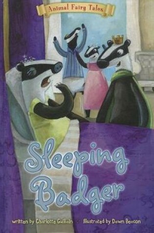 Cover of Sleeping Badger (Animal Fairy Tales)