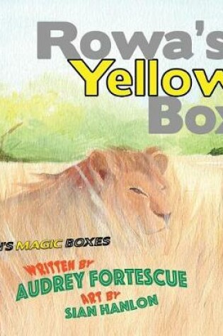 Cover of Rowa's Yellow Box