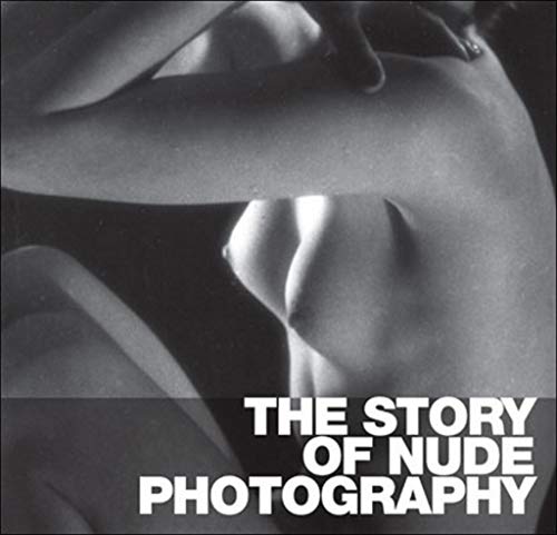 Book cover for The Story of Nude Photography