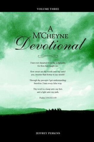 Cover of A M'Cheyne Devotional : Volume Three