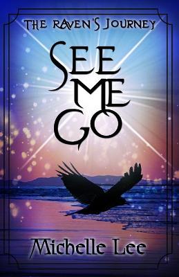 Cover of See Me Go