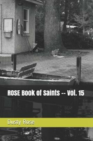 Cover of ROSE Book of Saints -- Vol. 15