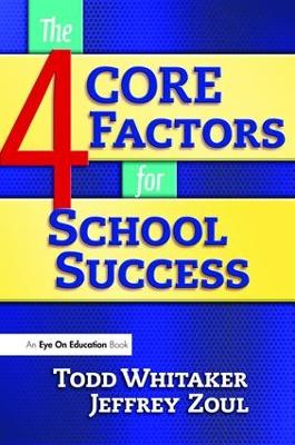 Book cover for The 4 CORE Factors for School Success