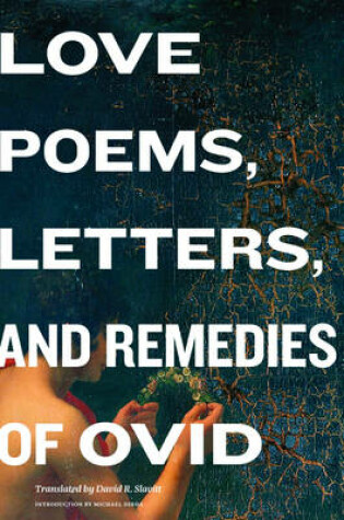 Cover of Love Poems, Letters, and Remedies of Ovid