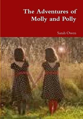 Book cover for The Adventures of Molly and Polly