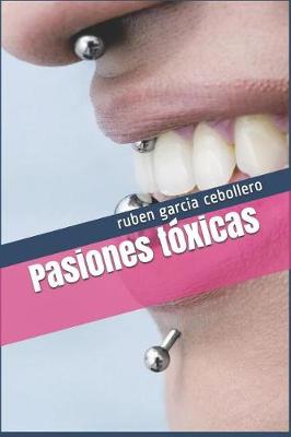 Book cover for Pasiones t xicas