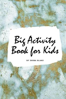 Book cover for Big Activity Book for Kids - Activity Workbook (Small Softcover Activity Book for Children)