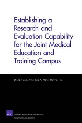 Book cover for Establishing a Research and Evaluation Capability for the Joint Medical Education and Training Campus
