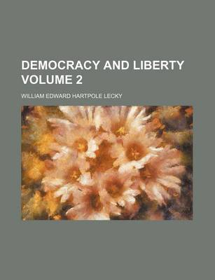 Book cover for Democracy and Liberty Volume 2