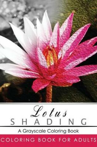Cover of Lotus Shading Coloring Book