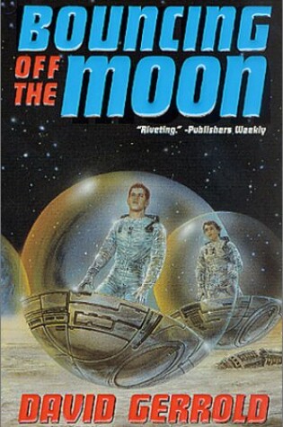 Cover of Bouncing Off the Moon