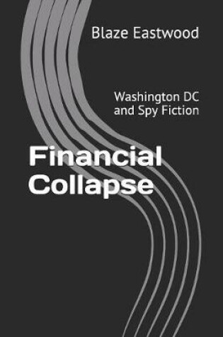 Cover of Financial Collapse