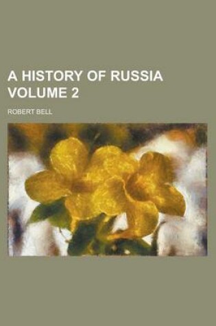 Cover of A History of Russia Volume 2