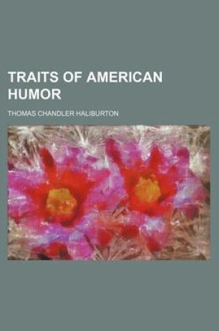 Cover of Traits of American Humor Volume 3