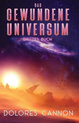Book cover for Das Gewundene Universum Drittes Buch