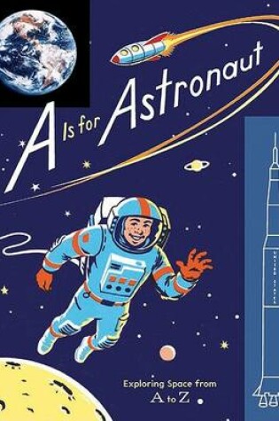 Cover of A is for Astronaut