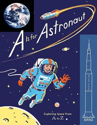 Book cover for A is for Astronaut