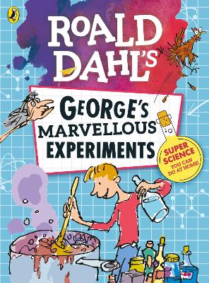 Book cover for Roald Dahl: George's Marvellous Experiments