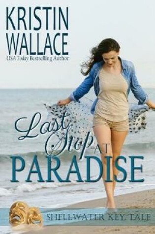 Cover of Last Stop At Paradise