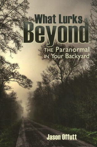 Cover of What Lurks Beyond