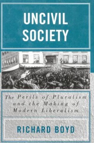 Cover of Uncivil Society