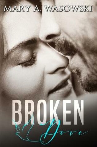 Cover of Broken Dove