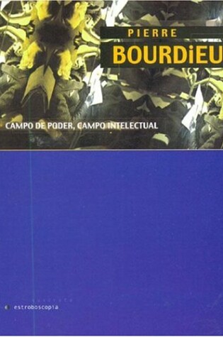 Cover of Campo de Poder, Campo Intelectual