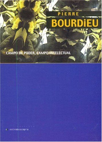 Book cover for Campo de Poder, Campo Intelectual