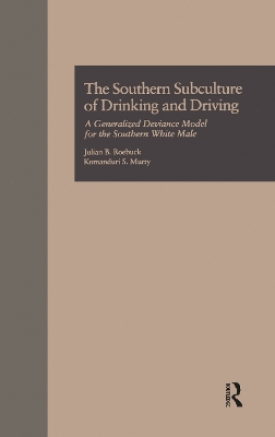 Book cover for The Southern Subculture of Drinking and Driving