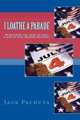 Cover of I Loathe a Parade