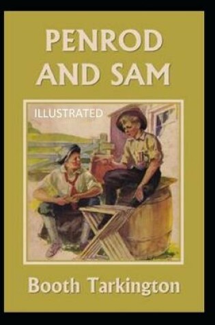 Cover of Penrod and Sam Illustrated