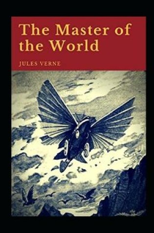 Cover of Master of the World illuistrated