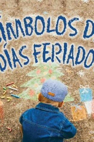 Cover of D�as de Descubrimiento (Discovery Days) S�mbolos de D�as Feriados
