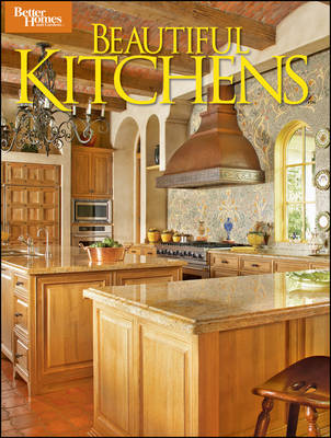 Cover of Beautiful Kitchens: Better Homes and Gardens