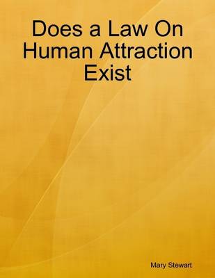 Book cover for Does a Law On Human Attraction Exist