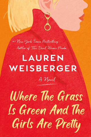 Cover of Where the Grass Is Green and the Girls Are Pretty