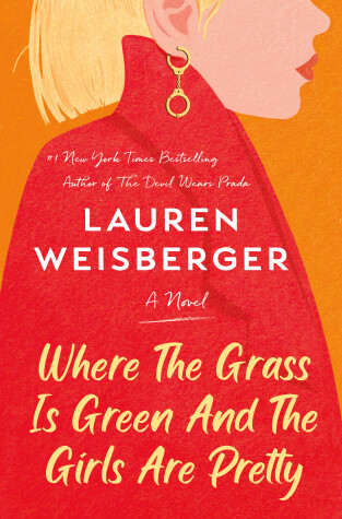 Book cover for Where the Grass Is Green and the Girls Are Pretty