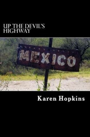 Cover of Up the Devil's Highway