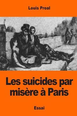 Book cover for Les suicides par misère à Paris