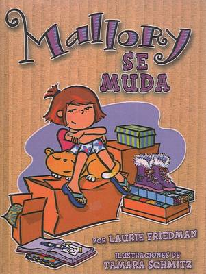 Book cover for Mallory Se Muda / Mallory on the Move